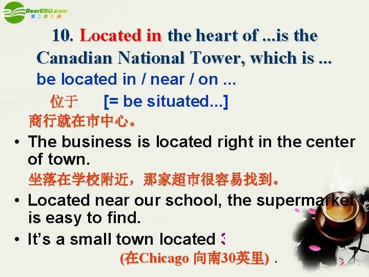 10. Located in the heart of. . . is the Canadian National Tower, which