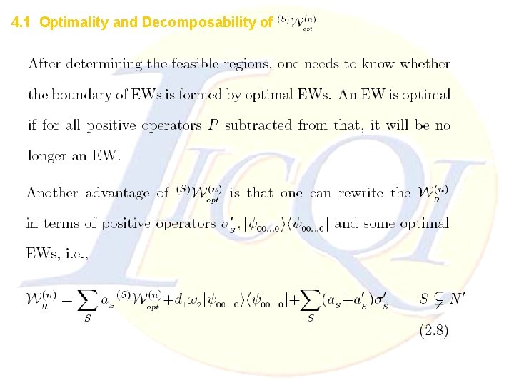 4. 1 Optimality and Decomposability of 