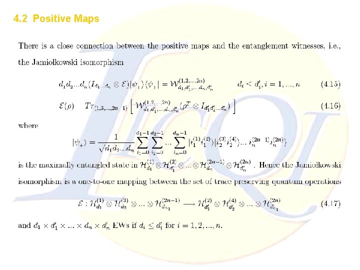 4. 2 Positive Maps 