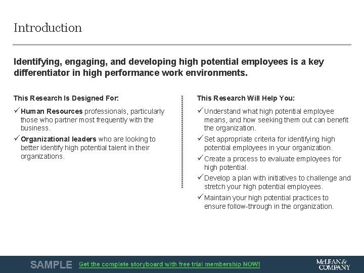 Introduction Identifying, engaging, and developing high potential employees is a key differentiator in high