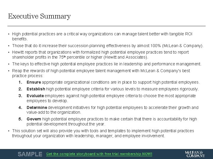 Executive Summary • High potential practices are a critical way organizations can manage talent