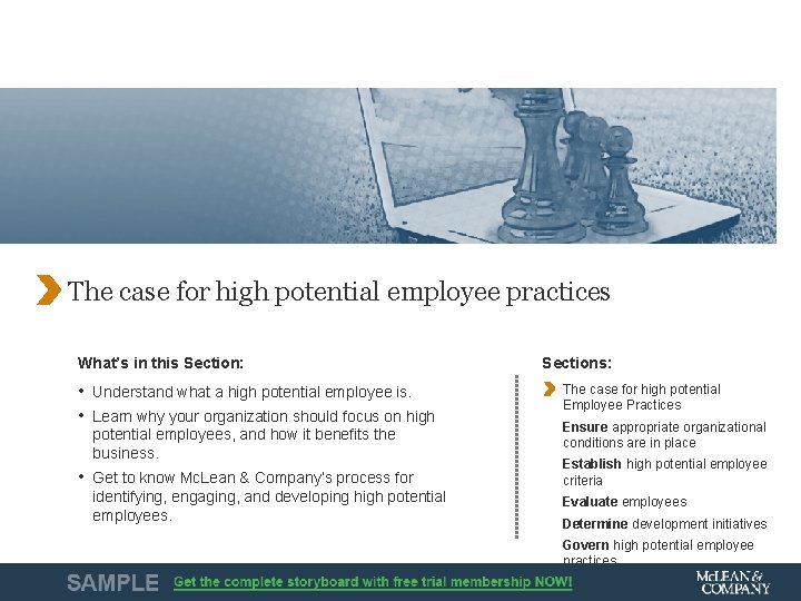 The case for high potential employee practices What’s in this Section: • Understand what