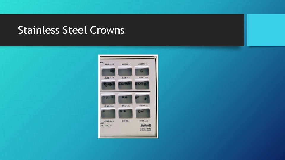 Stainless Steel Crowns 