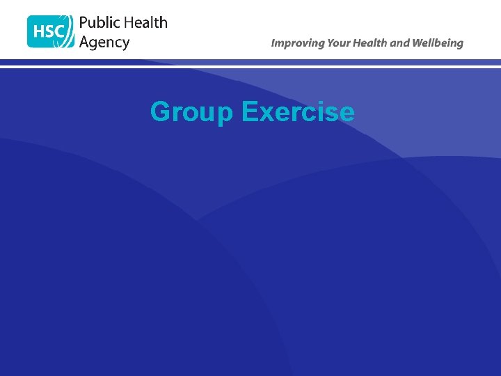 Group Exercise 