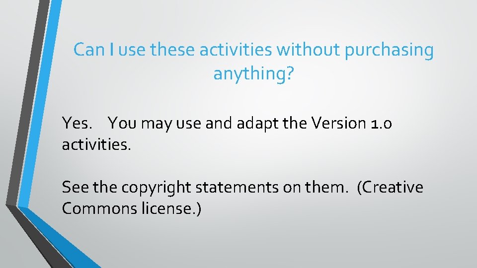 Can I use these activities without purchasing anything? Yes. You may use and adapt