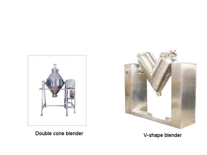 Double cone blender V-shape blender Double cone blender V-shape blender