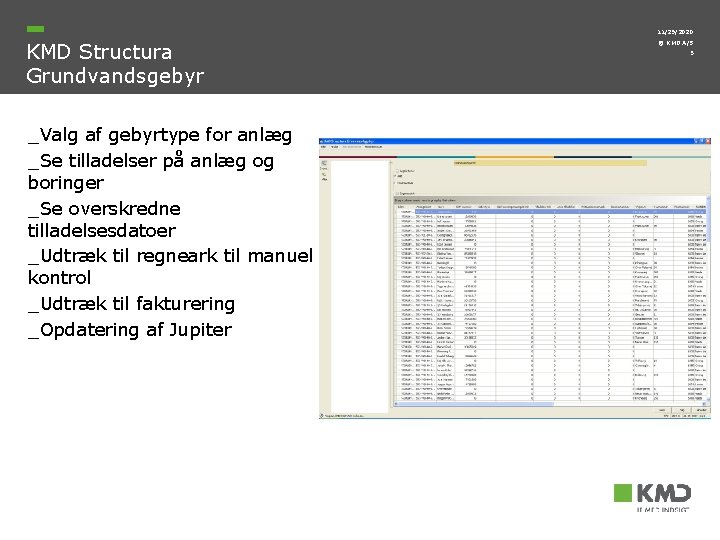 11/29/2020 KMD Structura Grundvandsgebyr _Valg af gebyrtype for anlæg _Se tilladelser på anlæg og