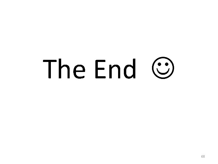 The End 68 