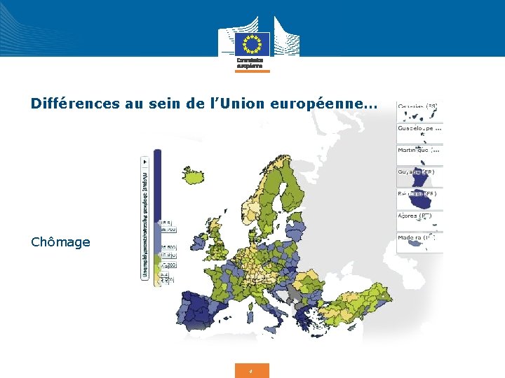 Différences au sein de l’Union européenne… Chômage 4 