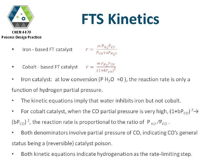 FTS Kinetics CHEN 4470 Process Design Practice § 