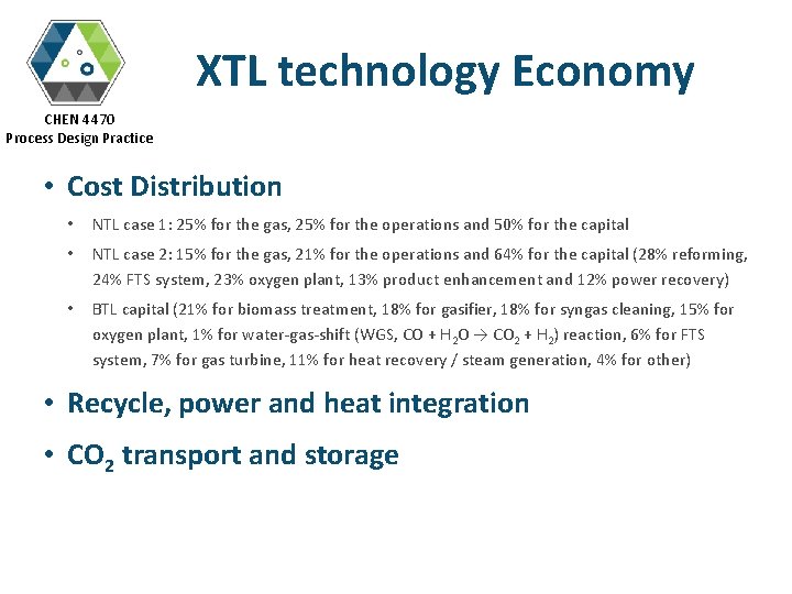 XTL technology Economy CHEN 4470 Process Design Practice • Cost Distribution • NTL case