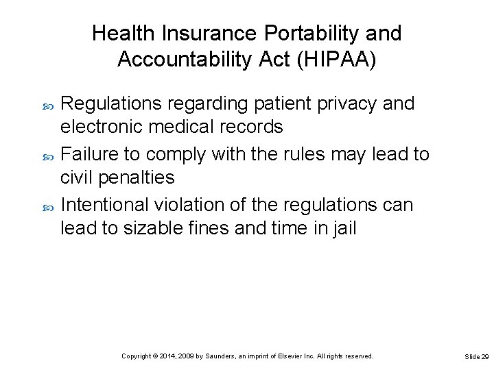 Health Insurance Portability and Accountability Act (HIPAA) Regulations regarding patient privacy and electronic medical