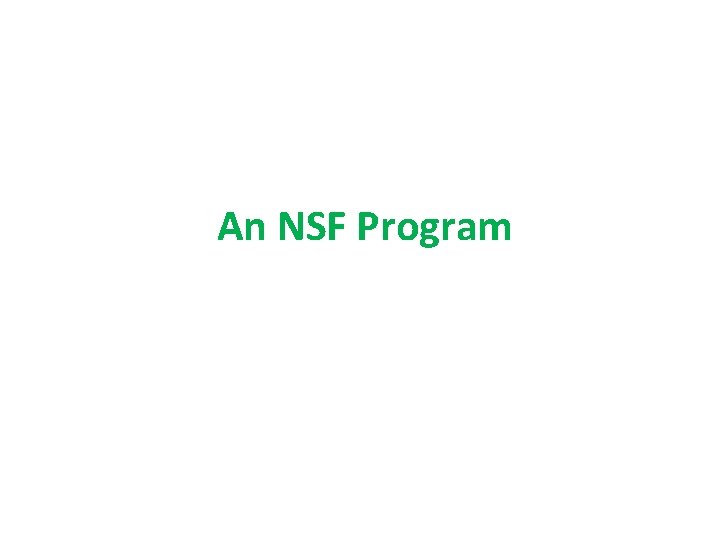 An NSF Program 