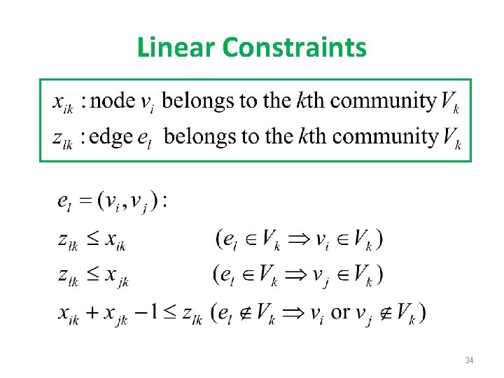 Linear Constraints 34 