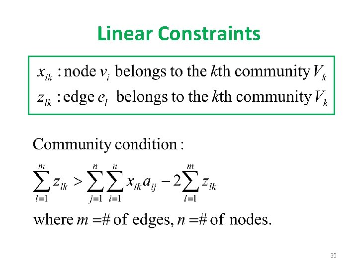 Linear Constraints 35 