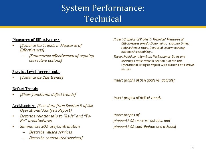 System Performance: Technical Measures of Effectiveness • [Summarize Trends in Measures of Effectiveness] –