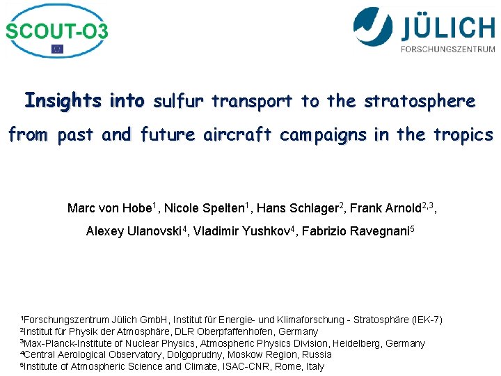 Insights into sulfur transport to the stratosphere from past and future aircraft campaigns in Insights into sulfur transport to the stratosphere from past and future aircraft campaigns in