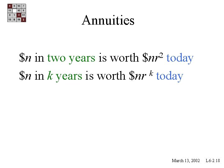 Annuities $n in two years is worth $nr 2 today $n in k years