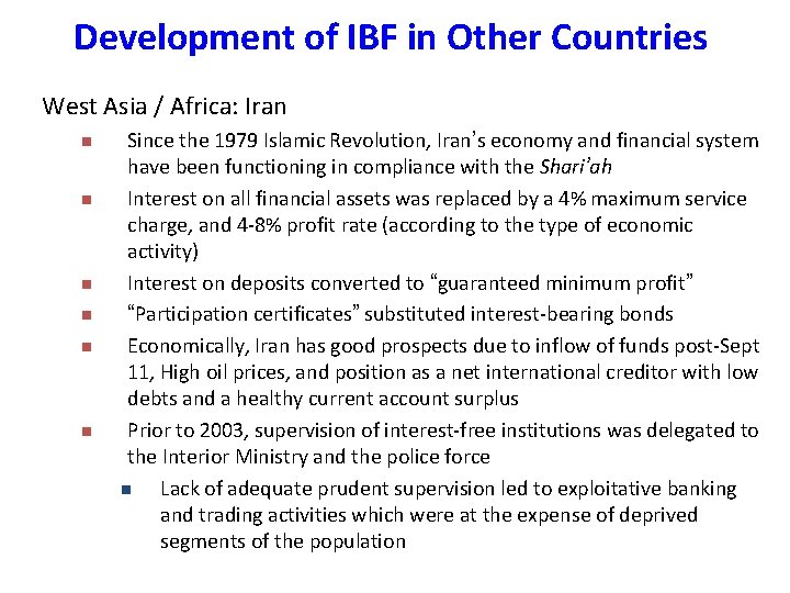 Development of IBF in Other Countries West Asia / Africa: Iran n n n Development of IBF in Other Countries West Asia / Africa: Iran n n n