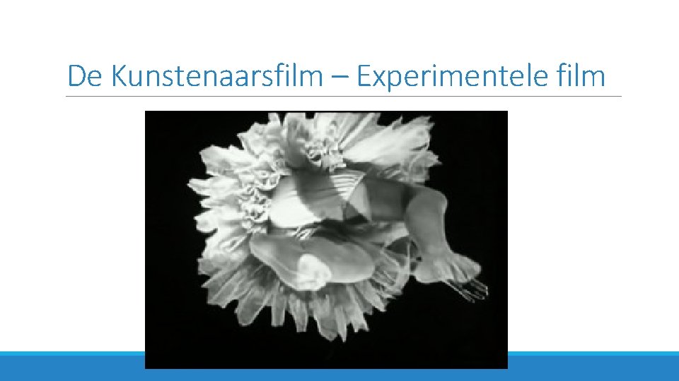 De Kunstenaarsfilm – Experimentele film 