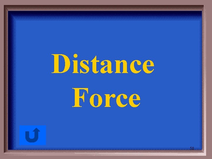 Distance Force 58 