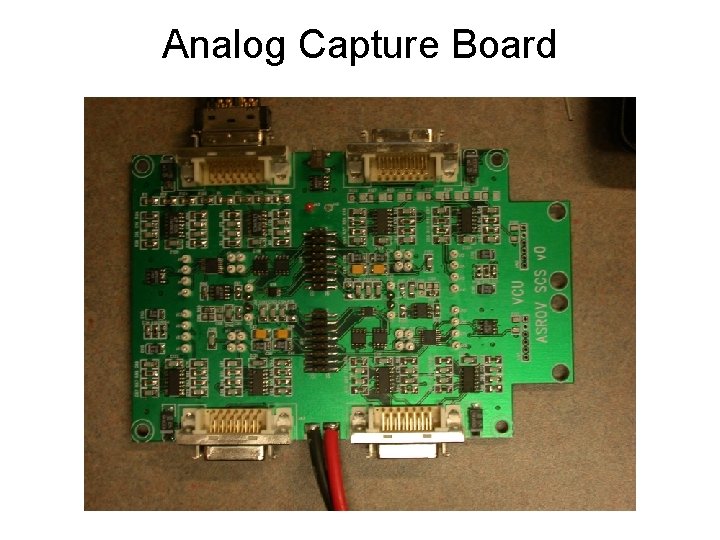 Analog Capture Board 