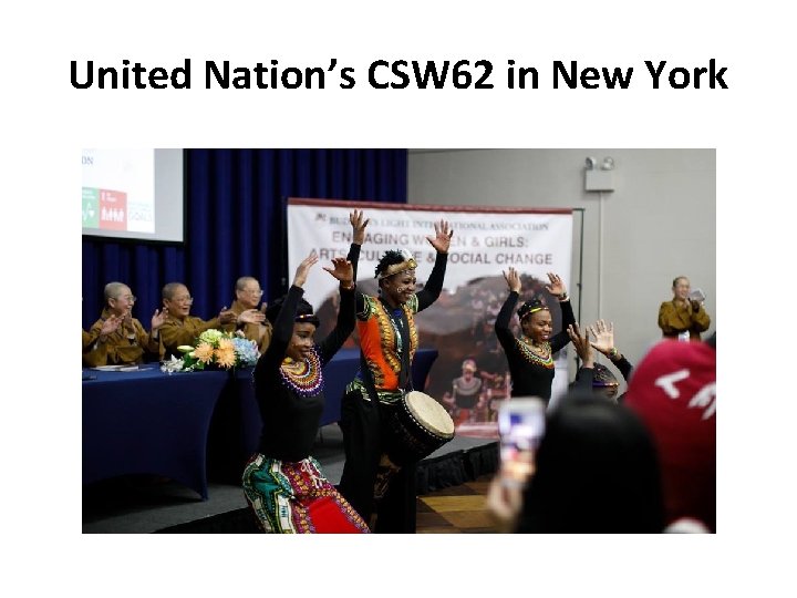 United Nation’s CSW 62 in New York United Nation’s CSW 62 in New York