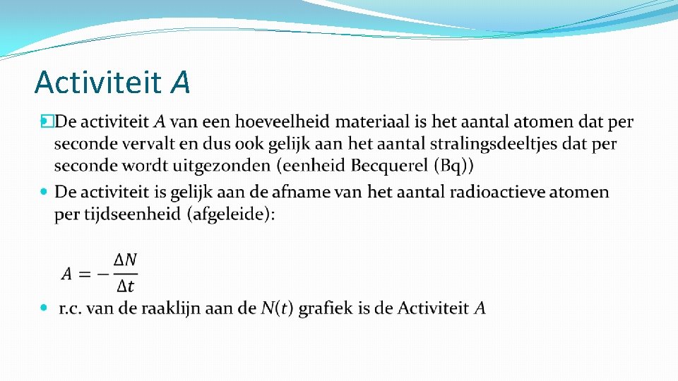 Activiteit A � 