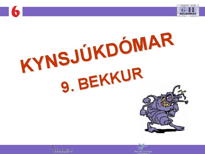 R A M Ó D K Ú J S N KY R U K