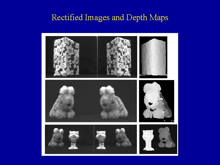 Rectified Images and Depth Maps 