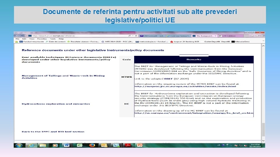 Documente de referinta pentru activitati sub alte prevederi legislative/politici UE 