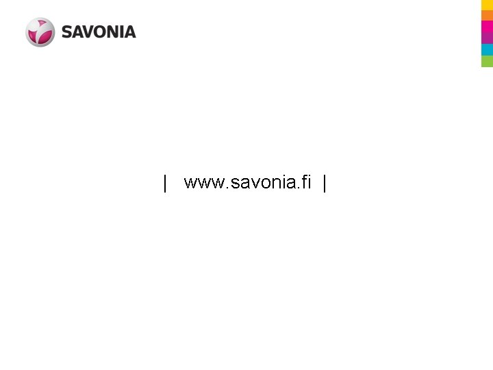 | www. savonia. fi | 