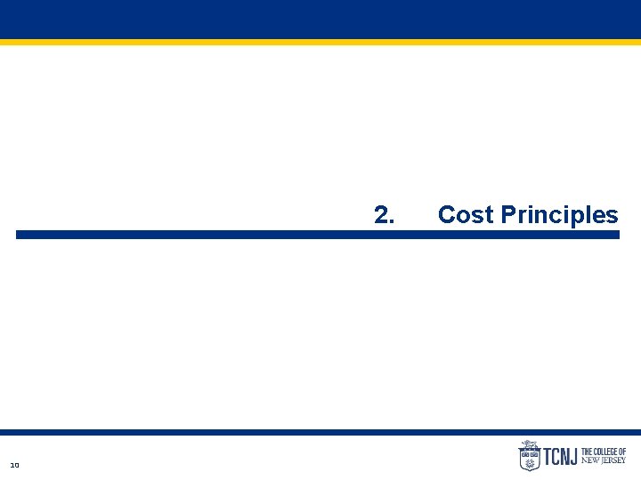 2. 10 Cost Principles 