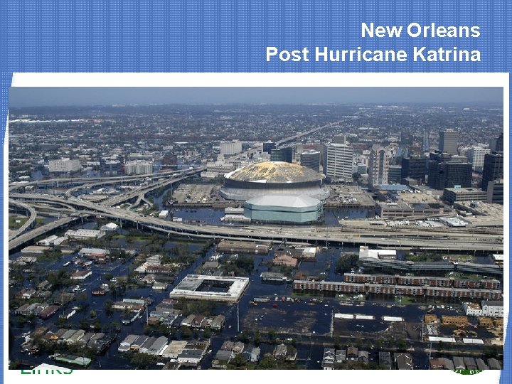 New Orleans Post Hurricane Katrina 