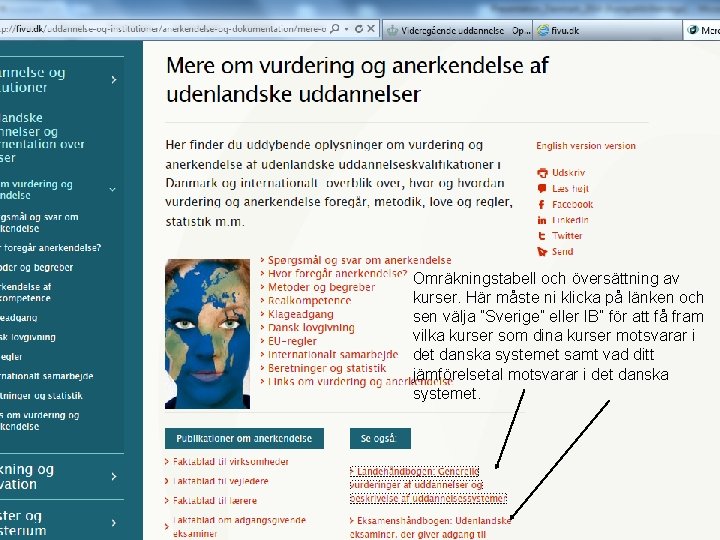 Omräkningstabell och översättning av kurser. Här måste ni klicka på länken och sen välja