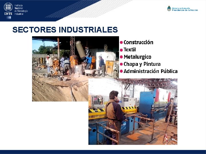 SECTORES INDUSTRIALES 