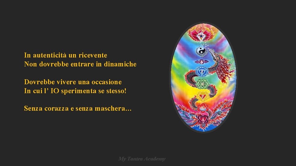 In autenticità un ricevente Non dovrebbe entrare in dinamiche Dovrebbe vivere una occasione In In autenticità un ricevente Non dovrebbe entrare in dinamiche Dovrebbe vivere una occasione In