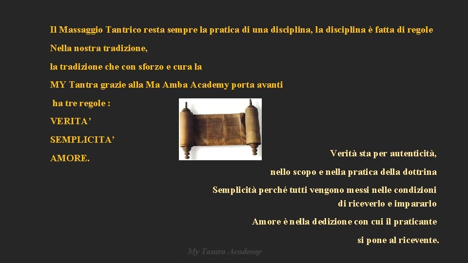Il Massaggio Tantrico resta sempre la pratica di una disciplina, la disciplina è fatta Il Massaggio Tantrico resta sempre la pratica di una disciplina, la disciplina è fatta