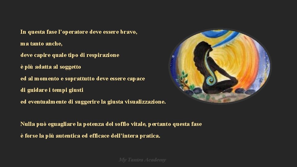 In questa fase l’operatore deve essere bravo, ma tanto anche, deve capire quale tipo In questa fase l’operatore deve essere bravo, ma tanto anche, deve capire quale tipo