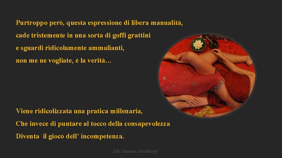 Purtroppo però, questa espressione di libera manualità, cade tristemente in una sorta di goffi Purtroppo però, questa espressione di libera manualità, cade tristemente in una sorta di goffi