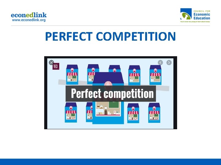 PERFECT COMPETITION 