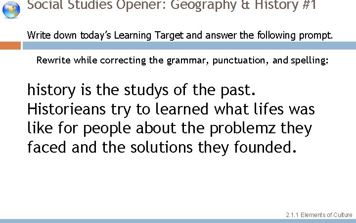 Social Studies Opener Geography History 1 Write down