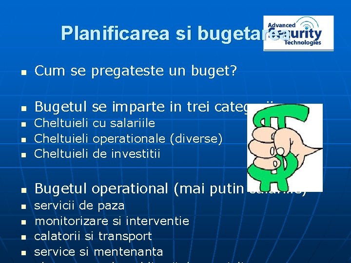 Planificarea si bugetarea n Cum se pregateste un buget? n Bugetul se imparte in