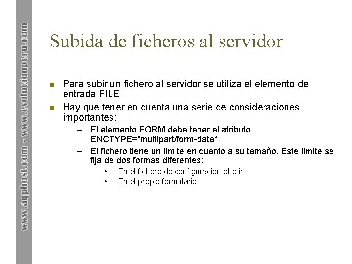 Subida de ficheros al servidor n n Para subir un fichero al servidor se