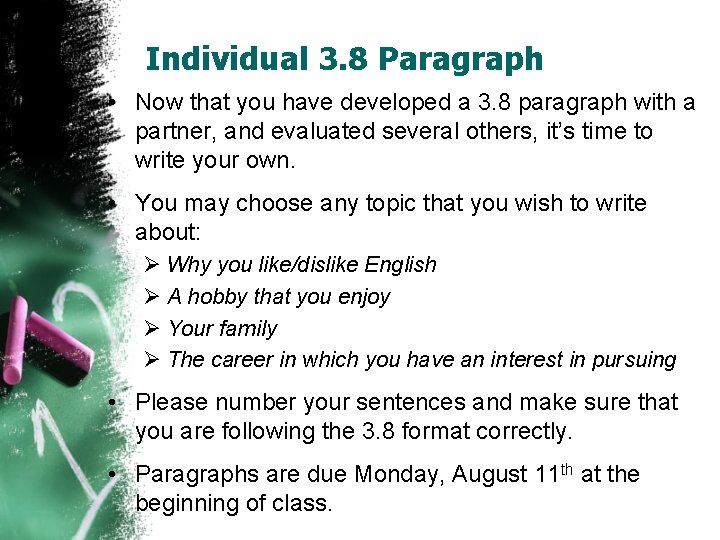 Individual 3. 8 Paragraph • Now that you have developed a 3. 8 paragraph