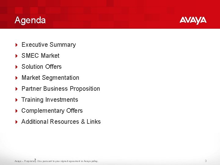 Agenda 4 Executive Summary 4 SMEC Market 4 Solution Offers 4 Market Segmentation 4