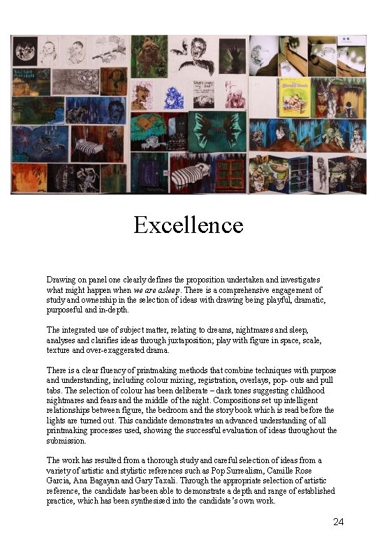 Excellence Drawing on panel one clearly defines the proposition undertaken and investigates what might