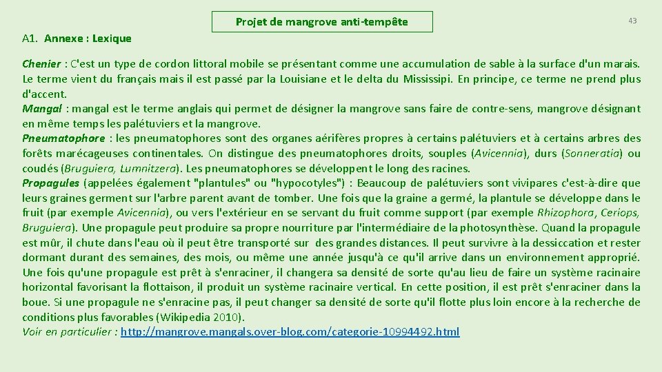 Projet de mangrove anti-tempête 43 A 1. Annexe : Lexique Chenier : C'est un Projet de mangrove anti-tempête 43 A 1. Annexe : Lexique Chenier : C'est un