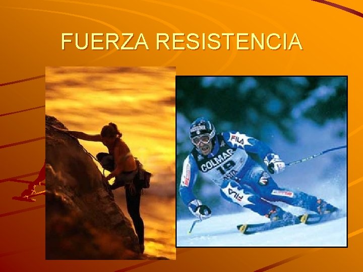 FUERZA RESISTENCIA 