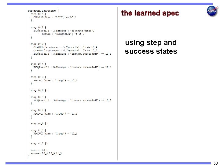 the learned spec using step and success states 60 